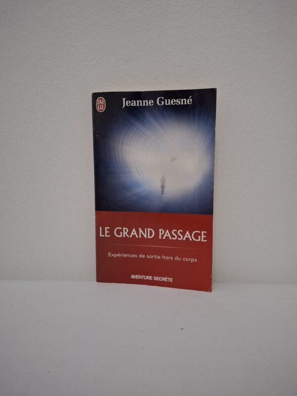 Jeanne Guesné Titre : Le Grand Passage ​Dans ce témoignage captivant, Jeanne Guesné explore le phénomène des sorties hors du corps et la survie de la conscience. Elle décrit ses voyages astraux comme une preuve que l'esprit peut exister indépendamment de l'enveloppe physique. À travers ses récits, elle transforme notre vision de la mort, la présentant non comme une fin, mais comme une transition vers une autre dimension. C’est une quête spirituelle profonde qui invite à découvrir la nature invisible et illimitée de l'être humain.