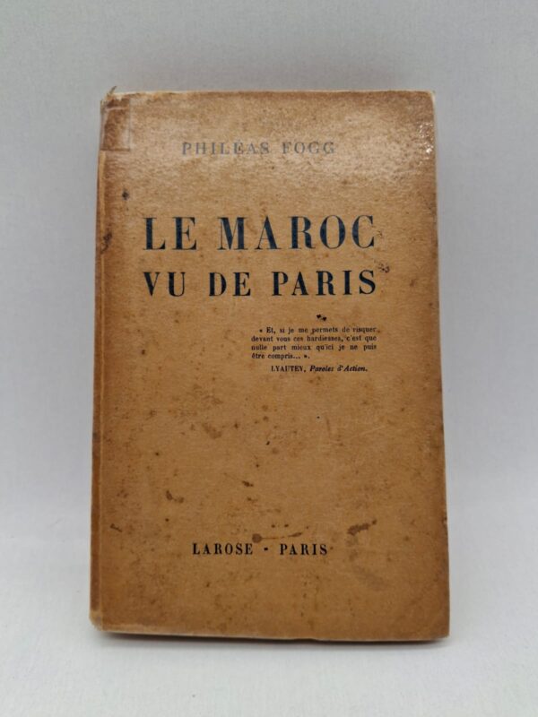Résumé (4 lignes) : Cet ouvrage présente une vision du Maroc depuis la France, à travers un regard extérieur. Il évoque la société marocaine, son organisation et ses transformations sous influence française. L’auteur s’appuie sur des idées politiques et culturelles liées à l’époque coloniale. Le livre offre ainsi un témoignage historique, marqué par la perception française du Maroc.