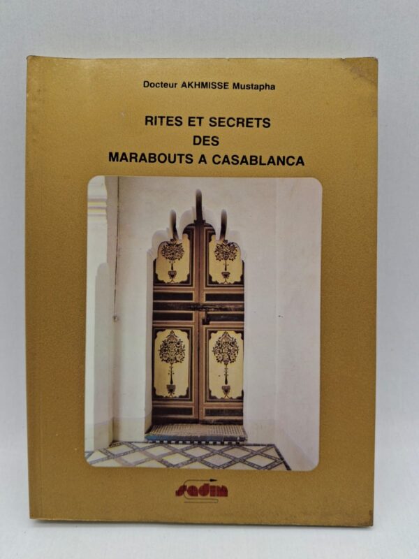 Ce livre explore les pratiques religieuses et les croyances liées aux marabouts à Casablanca. Il décrit les rites, traditions et formes de spiritualité populaire. L’auteur analyse le rôle des marabouts dans la société marocaine. L’ouvrage met en lumière un aspect culturel et religieux souvent méconnu.