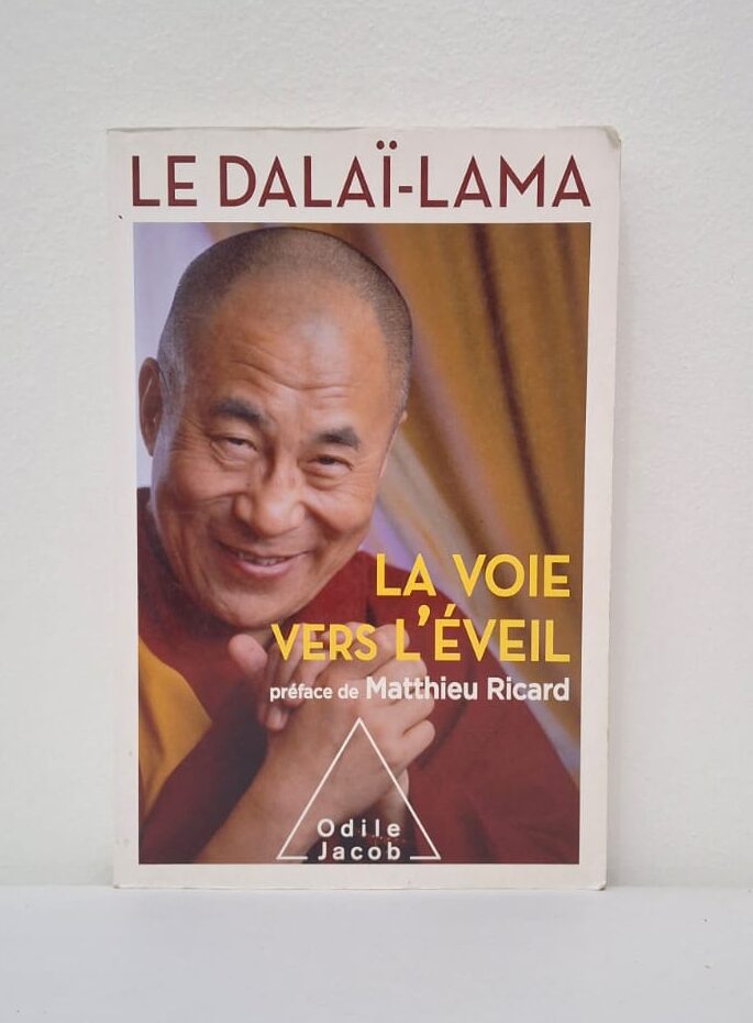 La Voie vers l'éveil-Le Dalaï-Lama (préface de Matthieu Ricard) La voie vers l'éveil-Le Dalaï-Lama (préface de Matthieu Ricard)