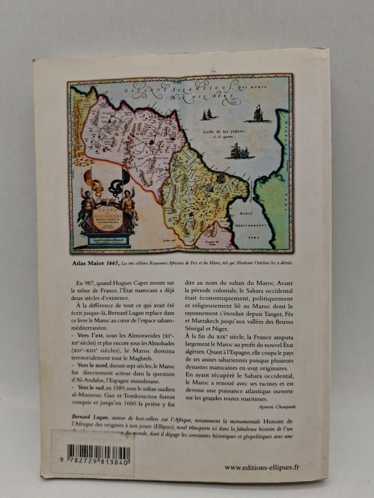 Histoire du Maroc Bernard Lugan Le livre présente les grandes étapes historiques du Maroc, des dynasties anciennes à la période moderne. L’auteur analyse les événements politiques, militaires et culturels qui ont marqué le pays. Il met en évidence le rôle stratégique du Maroc dans l’histoire du Maghreb et du monde méditerranéen.