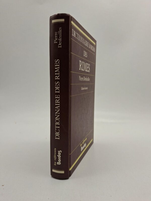 Dictionnaire Bordas des rimes est un ouvrage pratique qui aide à trouver des rimes pour écrire des poèmes et des textes littéraires.