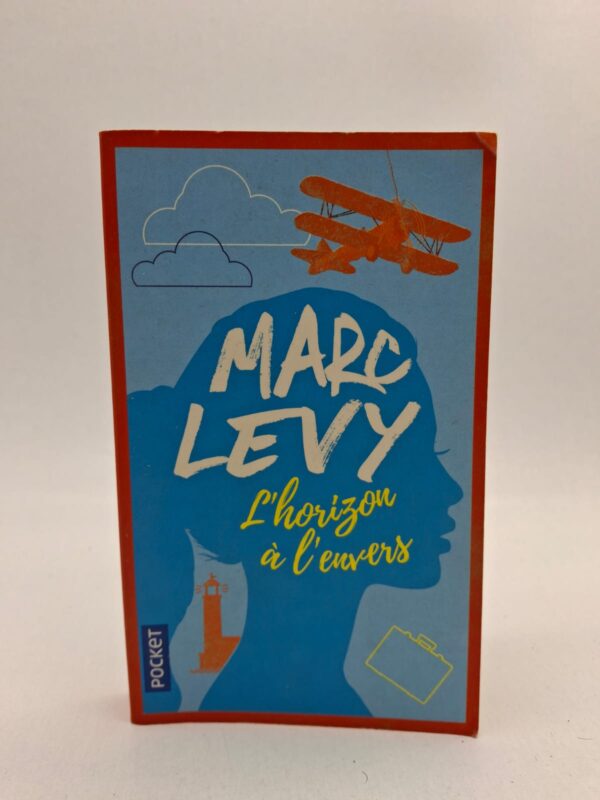 L'horizon à l'envers — Marc Levy