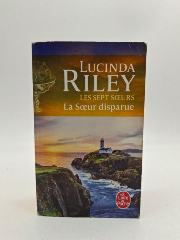 La Sœur disparue (Les Sept Sœurs, Tome 7) — Lucinda Riley