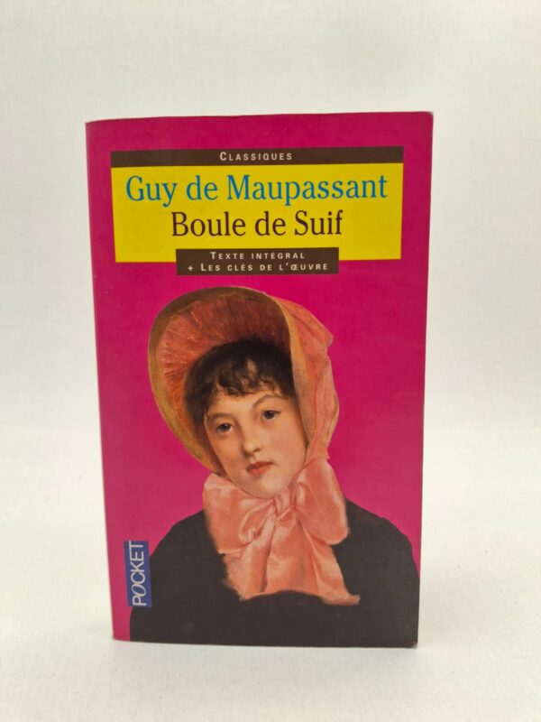 Boule de Suif - Guy de Maupassant