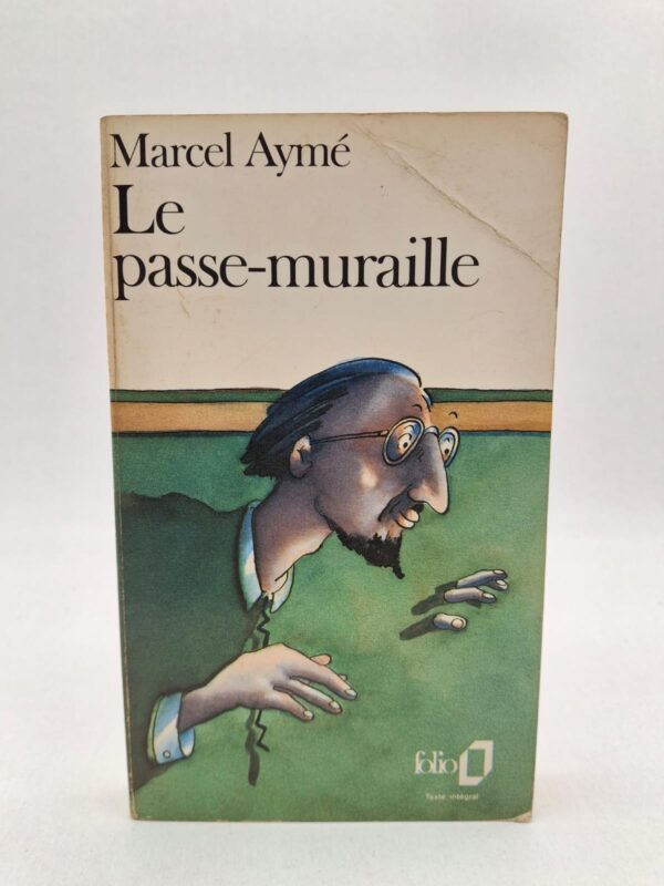 Le passe-muraille-Marcel Aymé