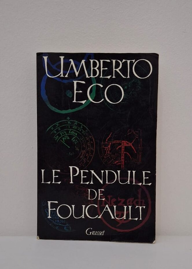 Le Pendule de Foucault-Umberto Eco Le Pendule de Foucault-Umberto Eco