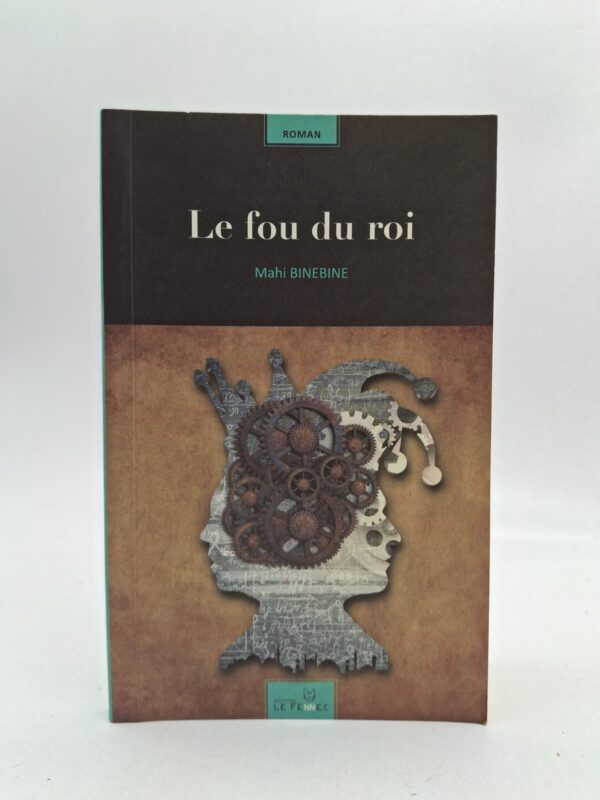 Le fou du roi est un roman de Mahi Binebine qui plonge le lecteur dans les coulisses du pouvoir au Maroc à travers le regard d’un bouffon du roi Hassan II. Entre satire, émotion et critique sociale, l’auteur dévoile les réalités cachées de la monarchie et les souffrances humaines liées à l’autorité et à l’injustice. Ce récit captivant mêle fiction et réflexion historique dans une écriture profonde et accessible