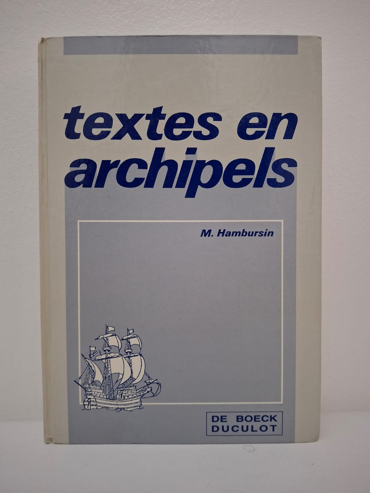 Textes en archipels-M. Hambursin Textes en archipels-M. Hambursin