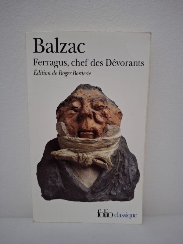 Ferragus, chef des Dévorants est un roman mystérieux qui mêle amour, secret et intrigue dans le Paris du XIXe siècle.