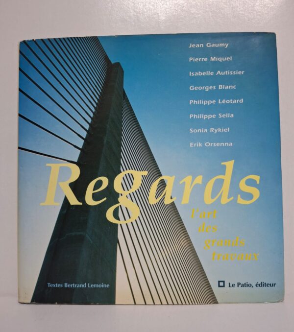 Regards : l’art des grands travaux met en valeur des réalisations architecturales modernes et monumentales. Le livre rassemble des textes et des réflexions de plusieurs personnalités du monde artistique et culturel. Il montre l’impact de l’architecture sur l’environnement urbain et la société. Cet ouvrage s’adresse aux passionnés d’architecture, d’art contemporain et d’urbanisme.