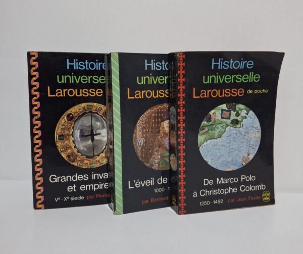 Histoire universelle Larousse (3 Volumes : Grandes invasions et empires / L'éveil de l'Europe / De Marco Polo à Christophe Colomb)-