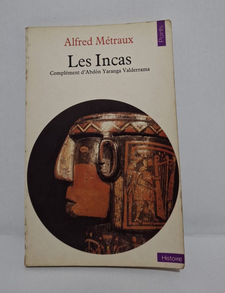 Les Incas-Alfred Métraux