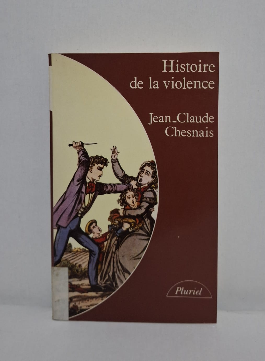 Histoire de la violence-Jean-Claude Chesnais Histoire de la violence-Jean-Claude Chesnais