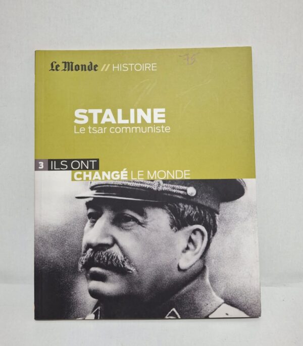Staline : Le tsar communiste