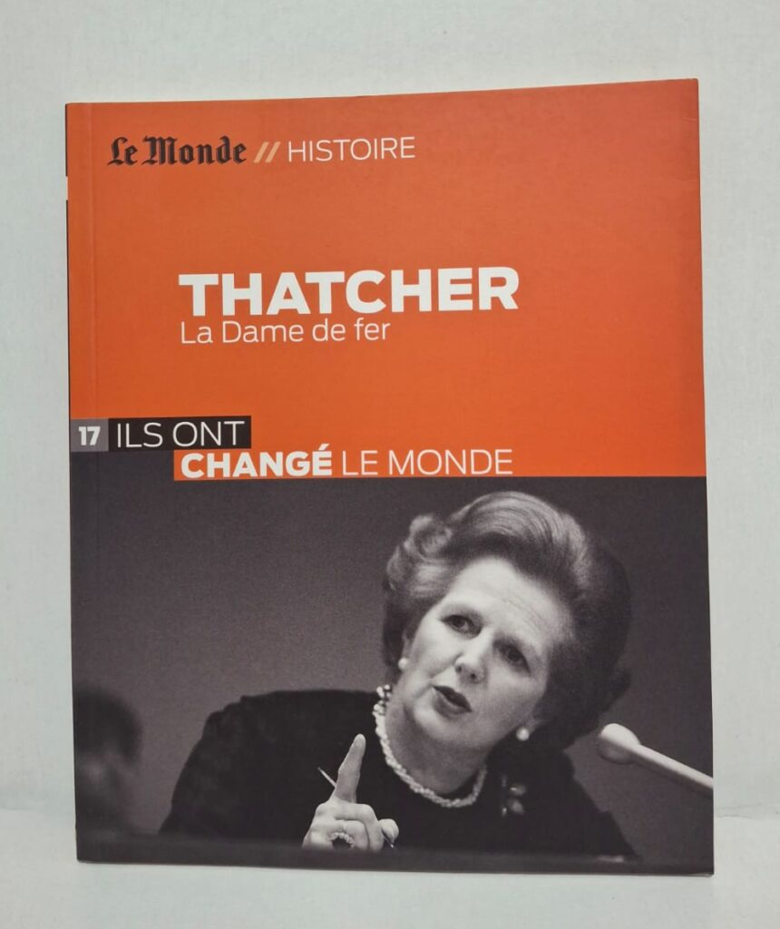 Thatcher : La Dame de fer-Le Monde // Histoire