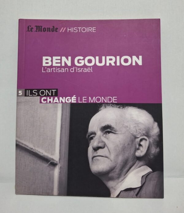 Ben Gourion : L'artisan d'Israël-Le Monde // Histoire
