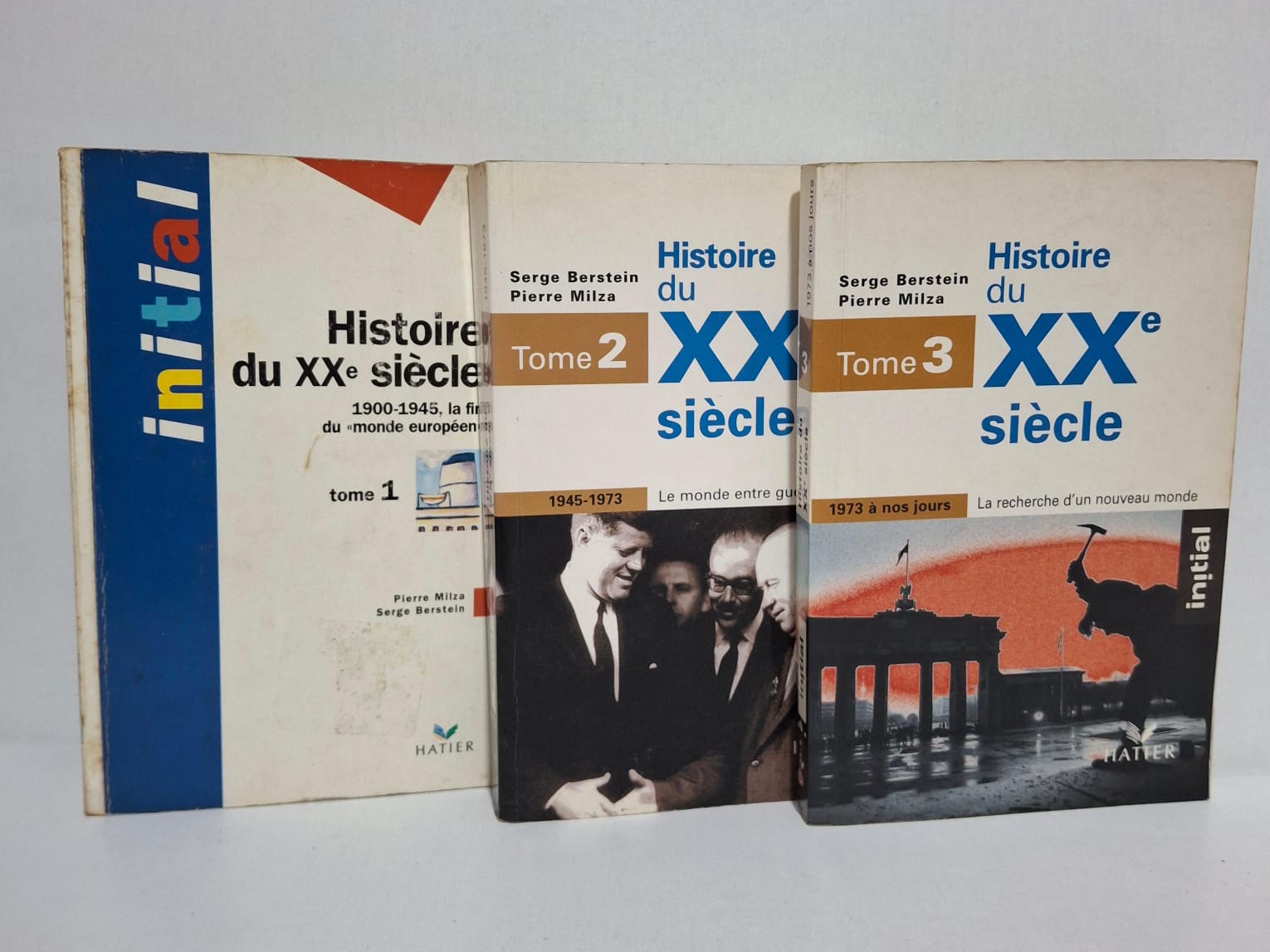 Histoire du XXe siècle (Tomes 1, 2 et 3)-Serge Berstein et Pierre Milza Histoire du XXe siècle (Tomes 1, 2 et 3)-Serge Berstein et Pierre Milza