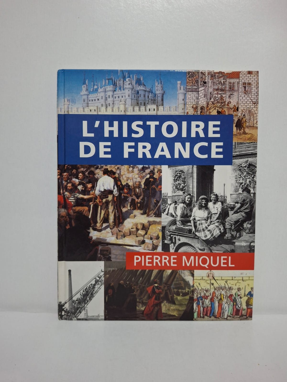 L'Histoire de France-Pierre Miquel L'Histoire de France-Pierre Miquel