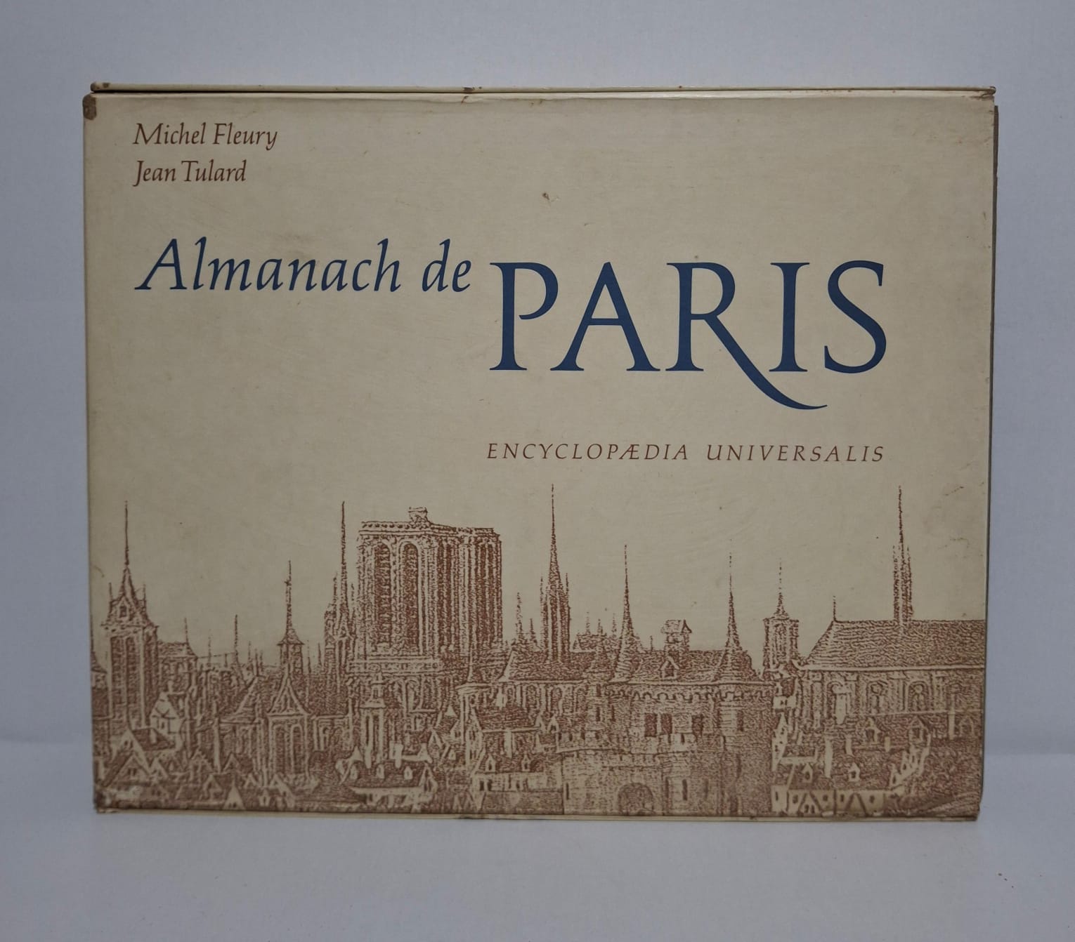Almanach de Paris (En deux volumes)-Michel Fleury et Jean Tulard Almanach de Paris (En deux volumes)-Michel Fleury et Jean Tulard