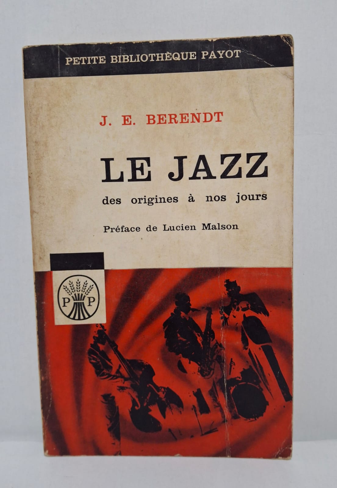 Titre : Le Jazz : des origines à nos jours Auteur : J. E. Berendt Ce livre explore la naissance et le développement du jazz comme expression musicale et culturelle universelle.