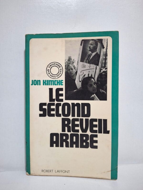 Le second réveil arabe-Jon Kimche