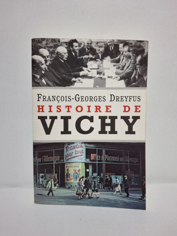 Histoire de Vichy-François-Georges Dreyfus
