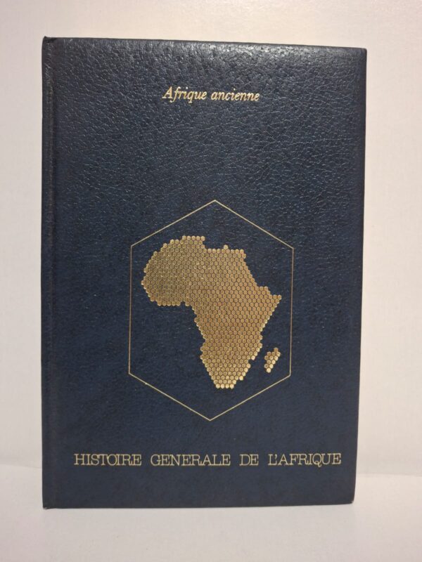 Histoire générale de l'Afrique, tome II : Afrique ancienne-G. Mokhtar