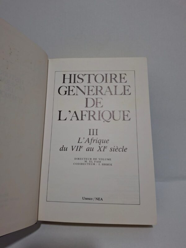 Histoire générale de l'Afrique, tome III : L'Afrique du VIIe au XIe siècle-M. El Fasi-I. Hrbek