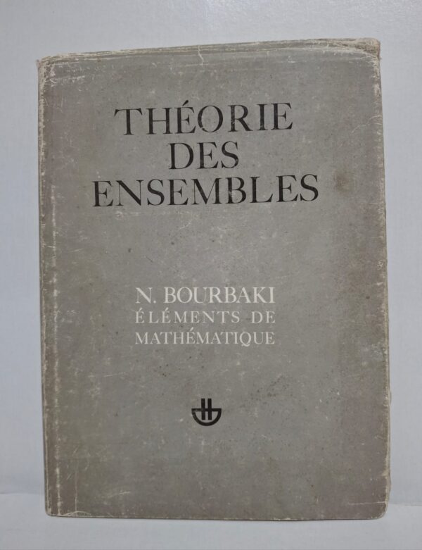 Théorie des ensembles-N. Bourbaki
