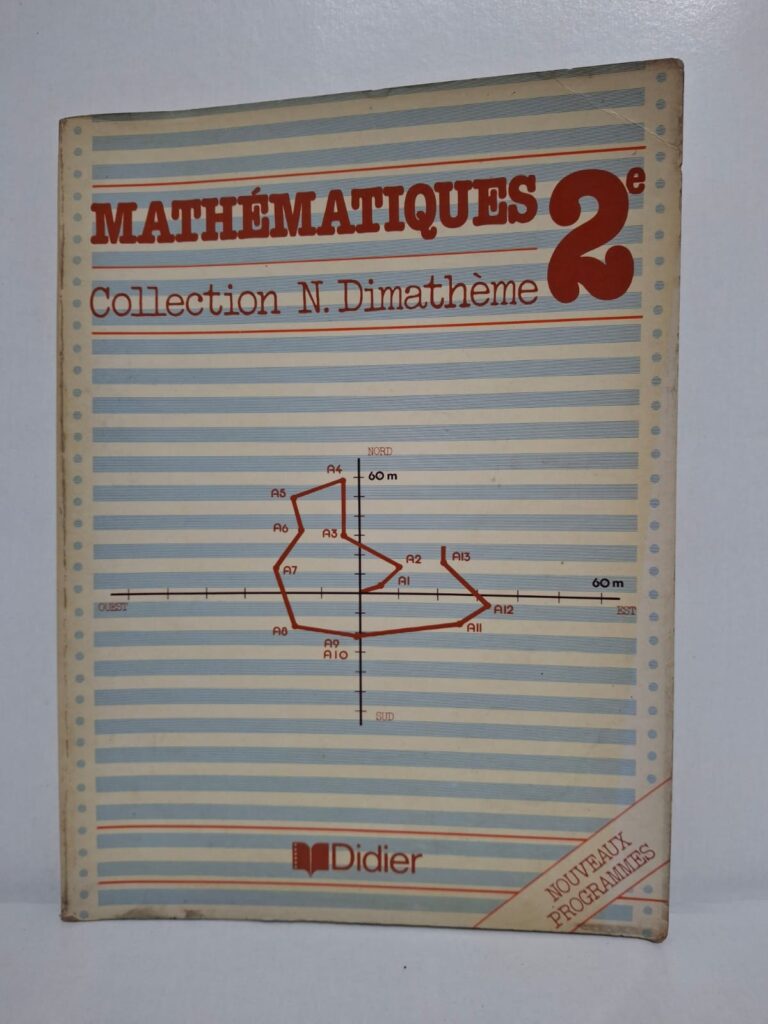 Mathématiques 2e - Collection N. Dimathème-N. Dimathème