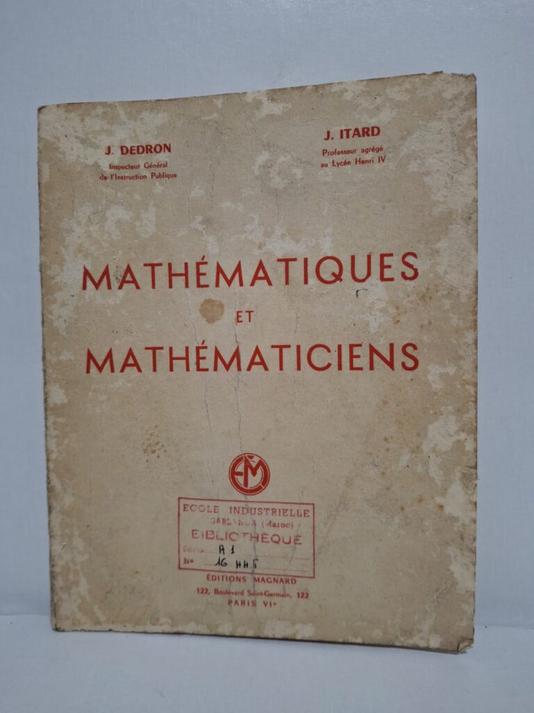 Mathématiques et mathématiciens-J. Dedron / J. Itard
