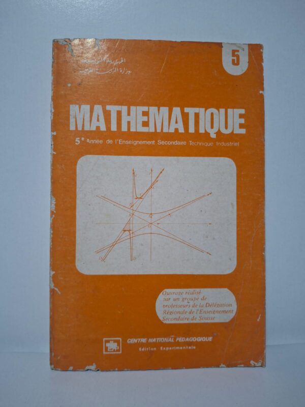 Mathématique - 5e Année de l'Enseignement Secondaire Technique Industriel