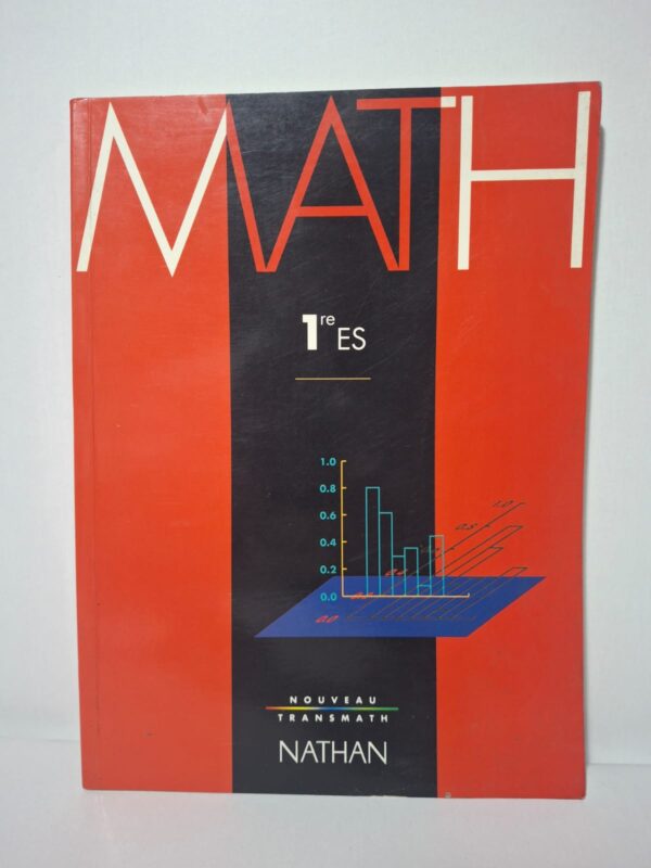 Nouveau Transmath 1er ES-André Antibi, Raymond Barra