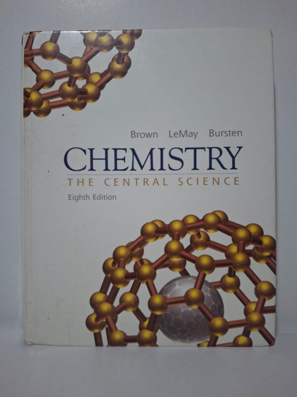 Chemistry: The Central Science (Eighth Edition)-Theodore L. Brown, H. Eugene LeMay, Bruce E. Bursten