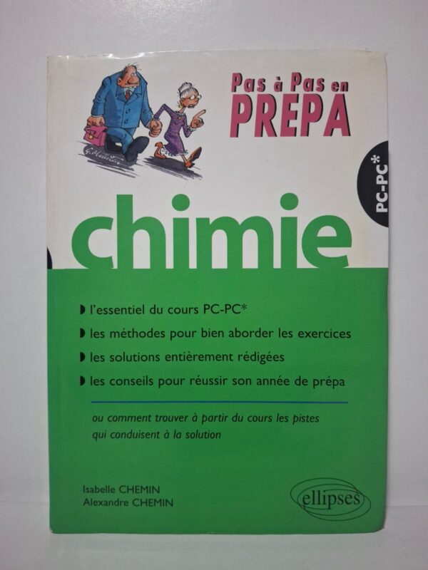 Pas à Pas en PREPA : chimie (PC-PC*)-Isabelle Chemin, Alexandre Chemin