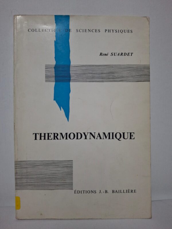 Thermodynamique - René SUARDET