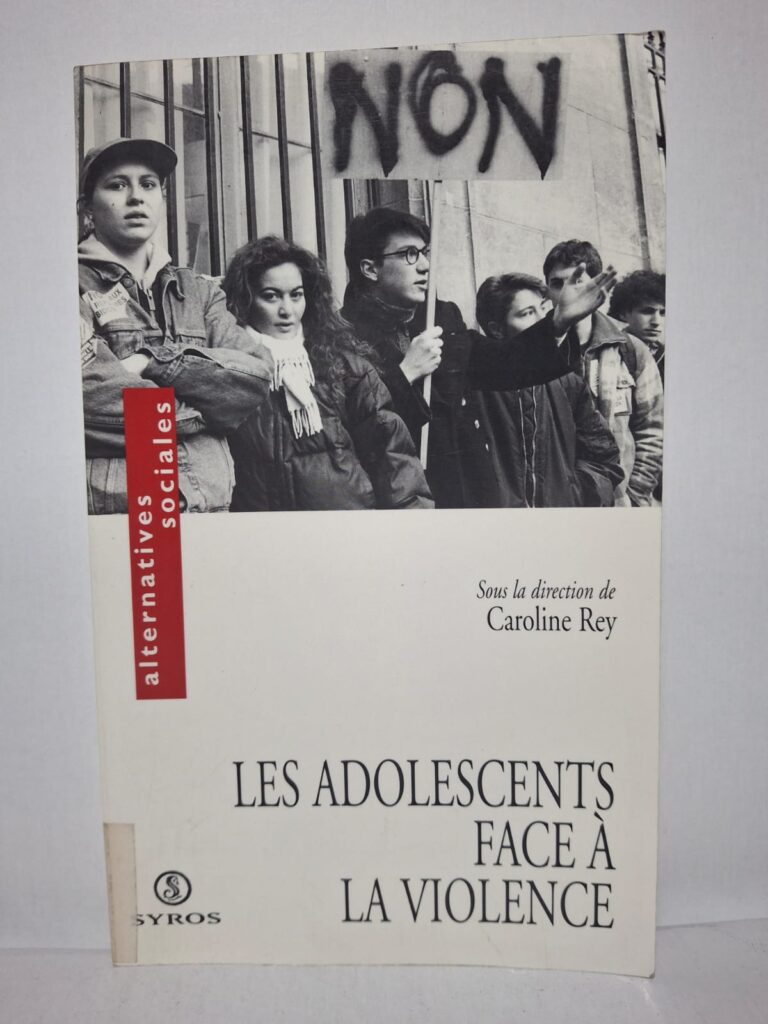 Les adolescents face à la violence-Caroline Rey