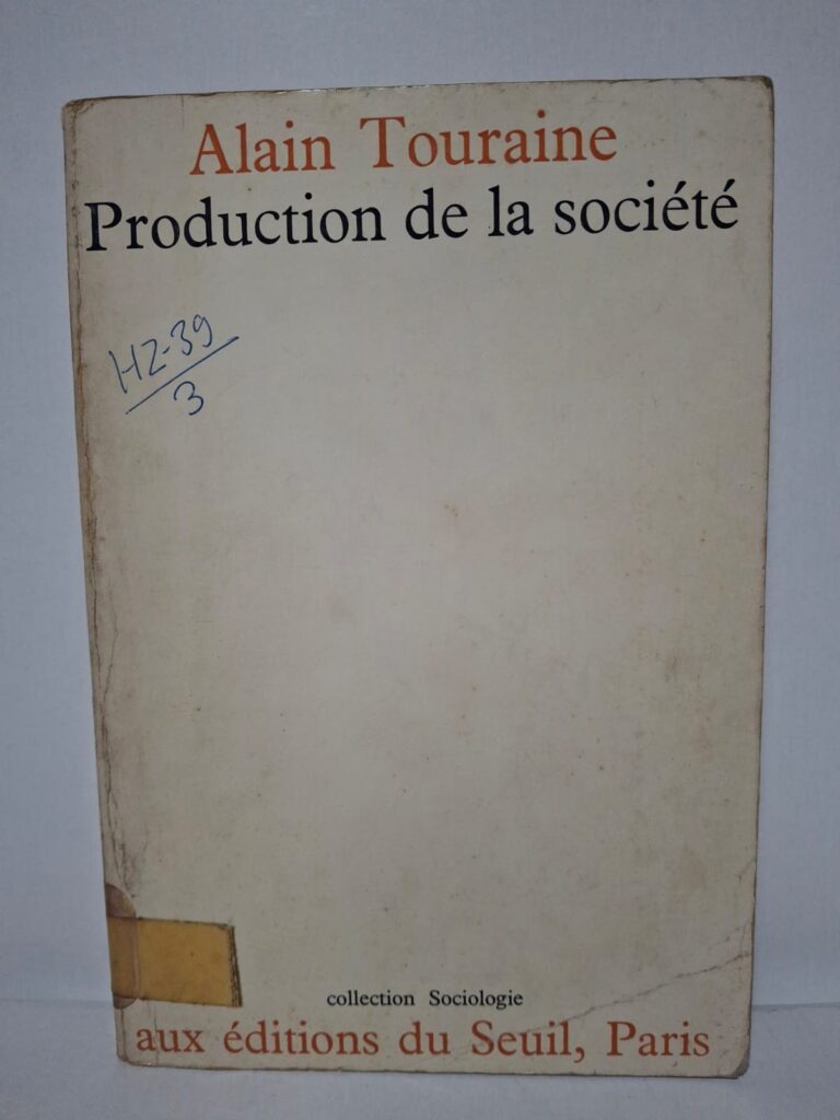 Production de la société-Alain Touraine