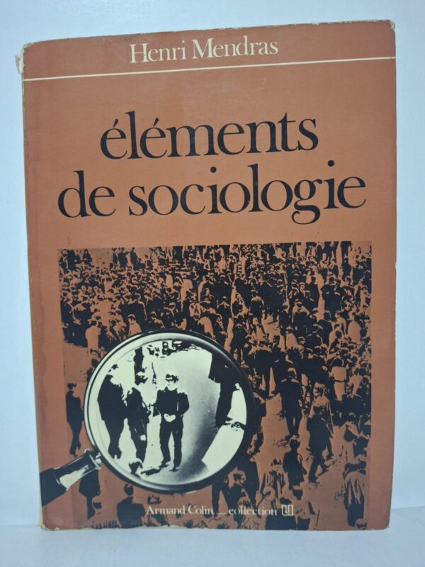 Éléments de sociologie - Henri Mendras