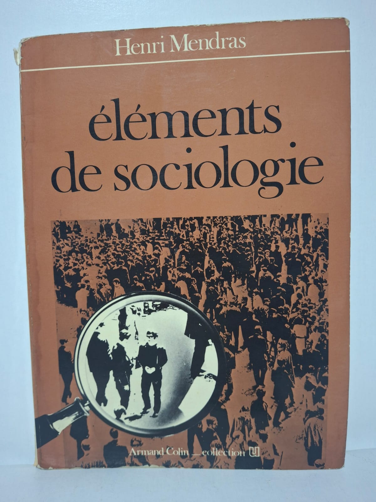Éléments de sociologie - Henri Mendras Éléments de sociologie - Henri Mendras