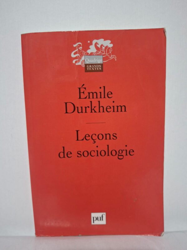 Leçons de sociologie - Émile Durkheim