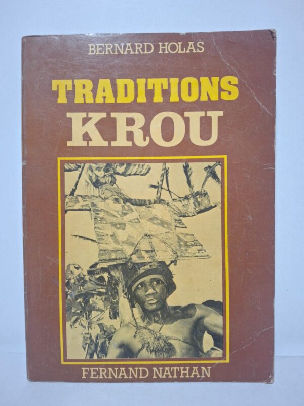 Traditions Krou - Bernard Holas