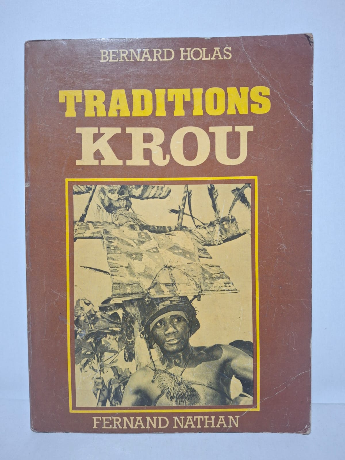 Traditions Krou - Bernard Holas Traditions Krou - Bernard Holas