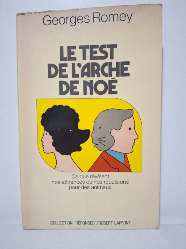 Le test de l'arche de Noé - Georges Romey