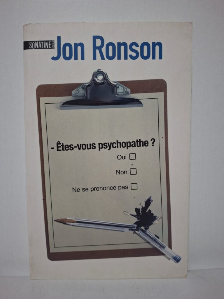 - Êtes-vous psychopathe ? - Jon Ronson