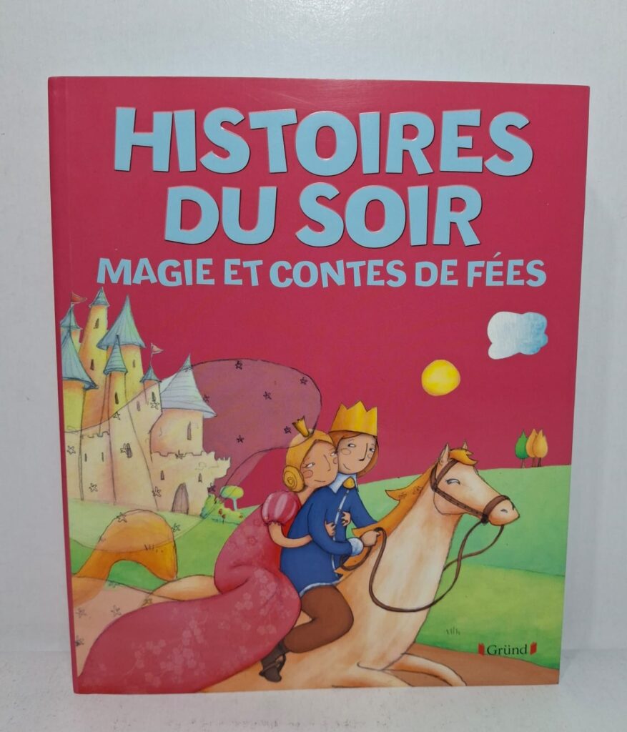 Histoires du soir : Magie et contes de fées