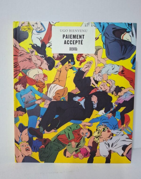 Paiement accepté - Ugo Bienvenu (Denoël Graphic)