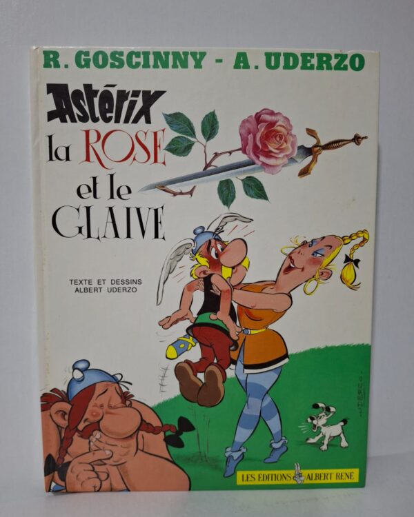 Astérix : La Rose et le Glaive - Albert Uderzo