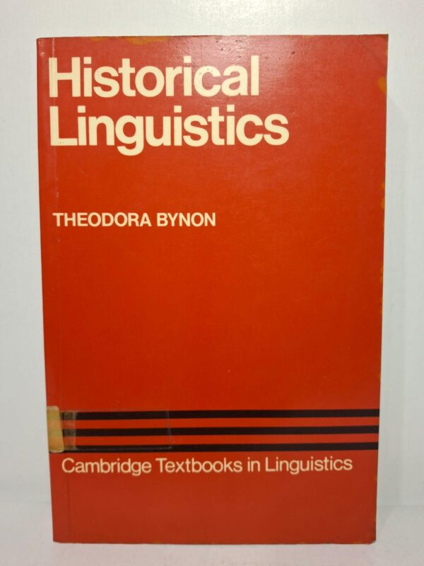 Historical Linguistics - Theodora Bynon